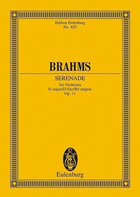 Brahms: Serenade for Orchestra D major Opus 11 (Study Score) published by Eulenburg